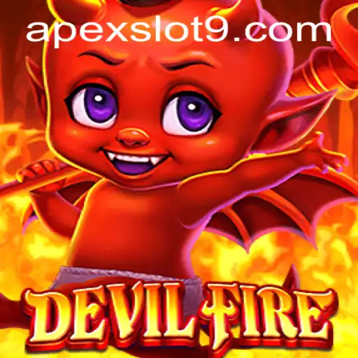 Exploring the Thrills of DevilFire: A Deep Dive into the Apex Slot Game