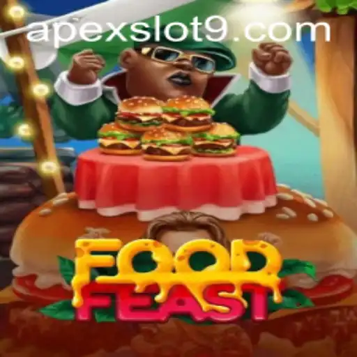 Exploring the Culinary World of FoodFeast and Mastering the Apex Slot