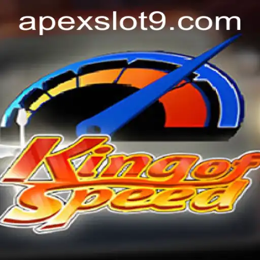 Exploring the Thrilling World of KingofSpeed: The Ultimate Apex Slot Experience