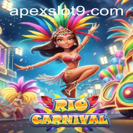 Exploring the Vibrant World of RioCarnival: The Apex Slot Adventure