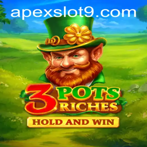 Dive into the Thrilling World of 3potsRiches: An Apex Slot Experience