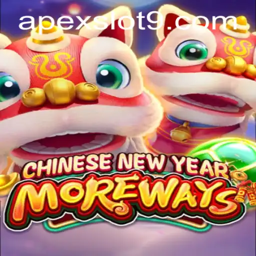CHINESENEWYEARMOREWAYS: Apex Slot Game Brings New Opportunities