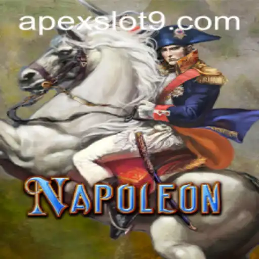 Exploring the World of Napoleon: A Deep Dive into the Apex Slot Game