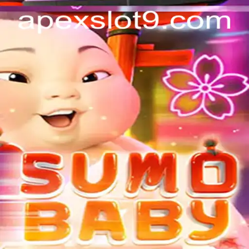 Explore the Dynamic World of SumoBaby and the Unique Apex Slot Feature